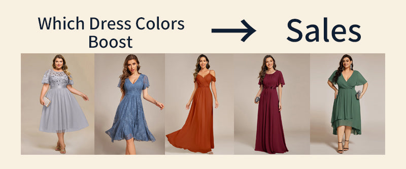 Which Dress Colors Boost Wholesale Sales? A Guide for Bulk Retailers